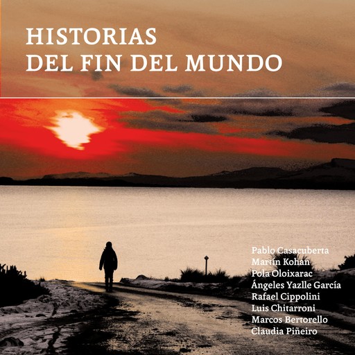 Historias del fin del mundo, Guido Indij