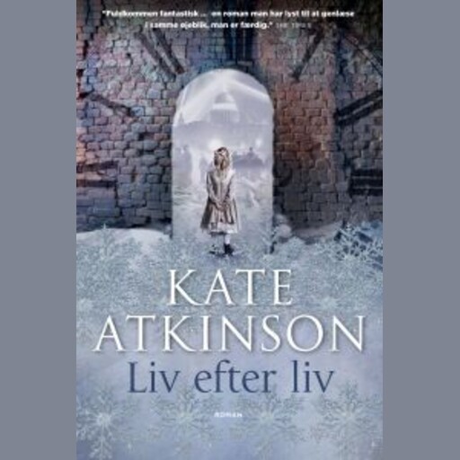 Liv efter liv, Kate Atkinson