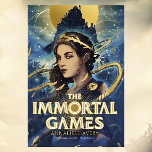 The Immortal Games, Annaliese Avery