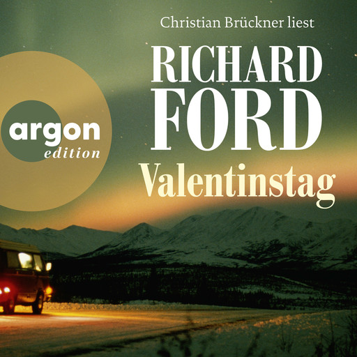 Valentinstag (Ungekürzte Lesung), Richard Ford