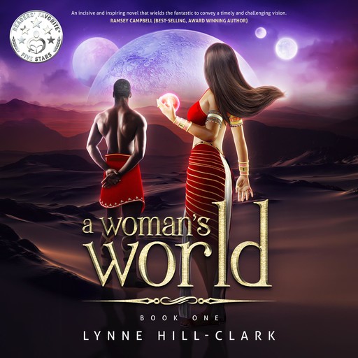 A Woman's World, Lynne Hill-Clark