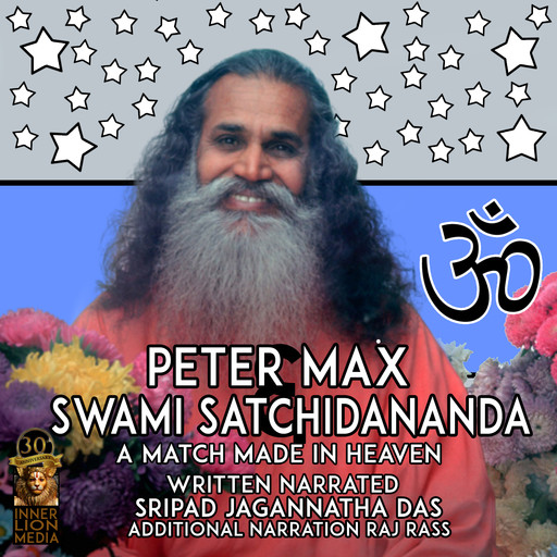 Peter Max & Swami Satchidananda, Sripad Jagannatha Das