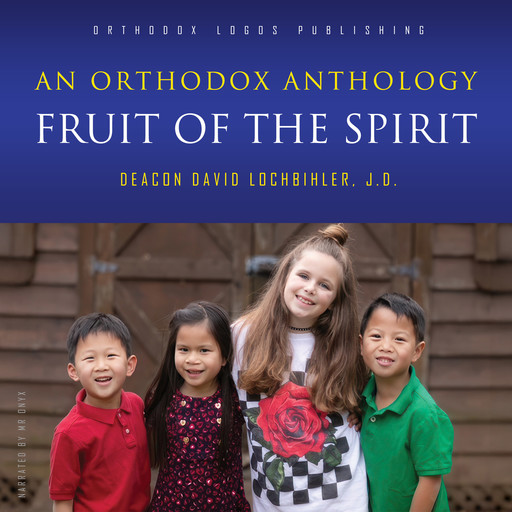 Fruit of the Spirit, J.D., Deacon David Lochbihler