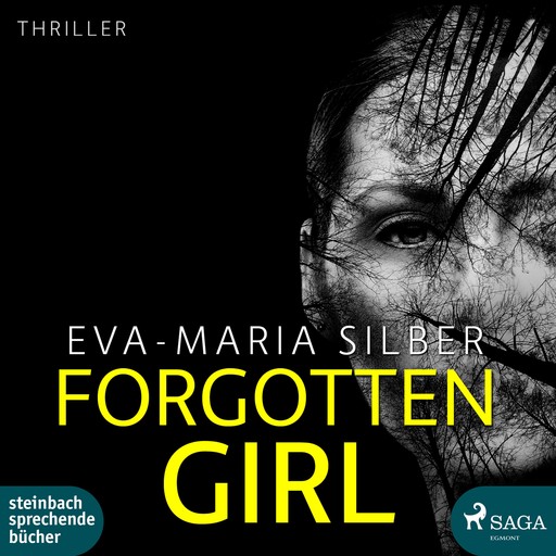 Forgotten Girl (Ungekürzt), Eva-Maria Silber