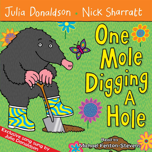 One Mole Digging A Hole, Julia Donaldson