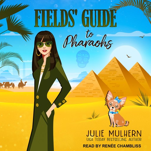 Fields' Guide to Pharaohs, Julie Mulhern