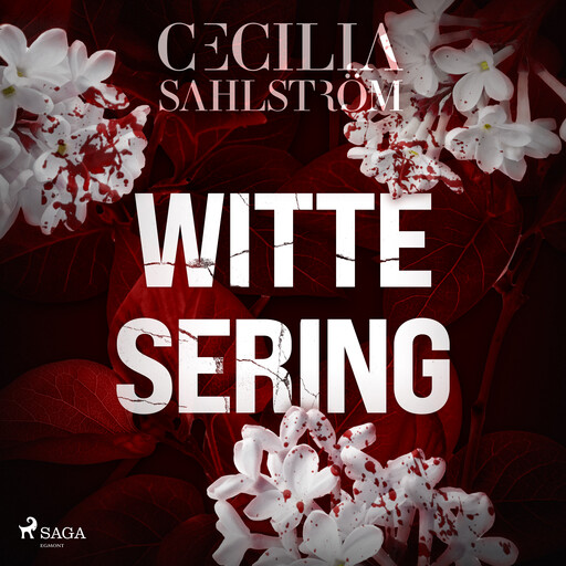 Witte sering, Cecilia Sahlström