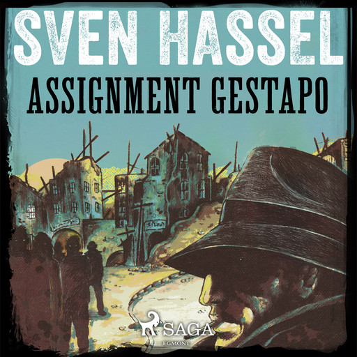 Assignment Gestapo, Sven Hassel