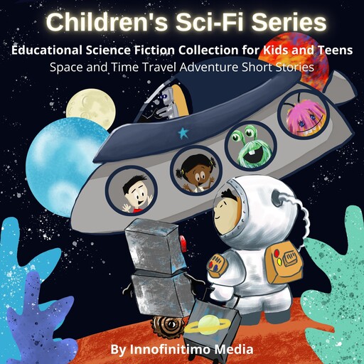 Children's Sci-Fi Series, Innofinitimo Media