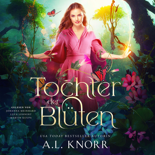 Tochter der Blüten - Fantasy Hörbuch, A.L. Knorr, Fantasy Hörbücher, Hörbuch Bestseller