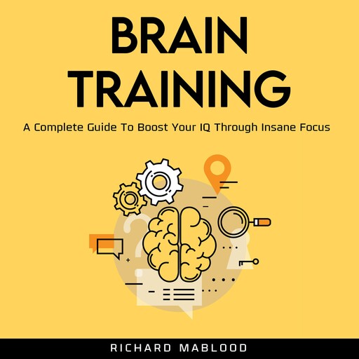 Brain Training, Richard Mablood