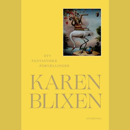 Syv fantastiske fortællinger, Karen Blixen