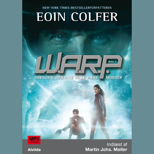 W.A.R.P. 1: Drengen, der ikke ville være morder, Eoin Colfer