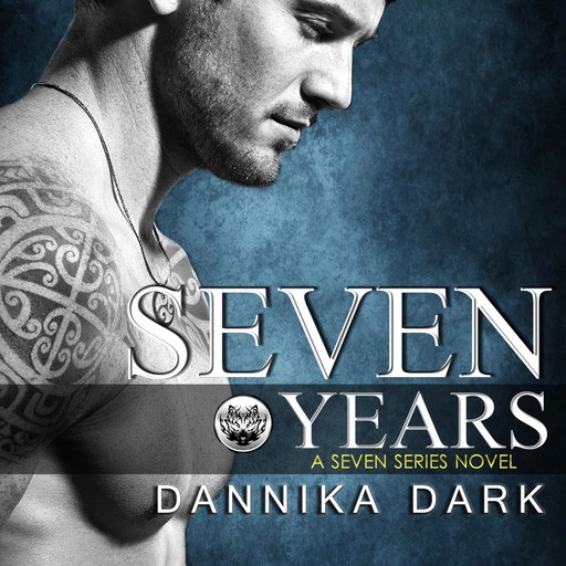 Seven Years, Dannika Dark