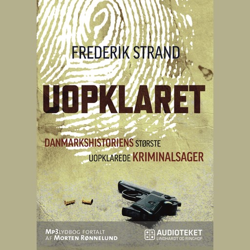 Uopklaret - Danmarkshistoriens største uopklarede kriminalsager, Frederik Strand