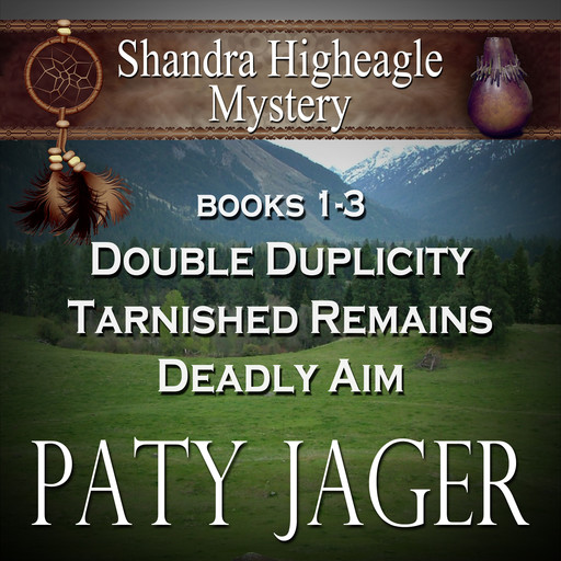 Shandra Higheagle Mystery Box Set 1-3, Paty Jager