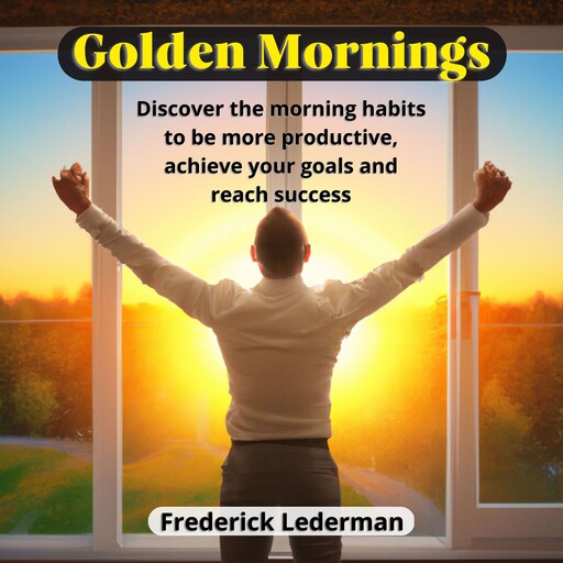 Golden Mornings, Frederick Lederman