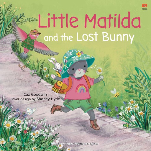 Little Matilda and the Lost Bunny, Caz Goodwin
