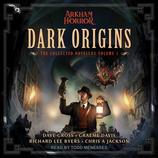 Dark Origins, RICHARD LEE BYERS, Dave Gross, Chris Jackson, Graeme Davis