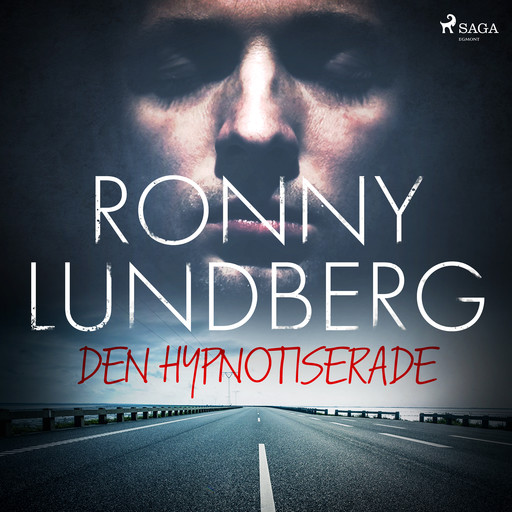 Den hypnotiserade, Ronny Lundberg