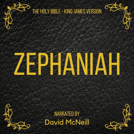 The Holy Bible - Zephaniah, James King