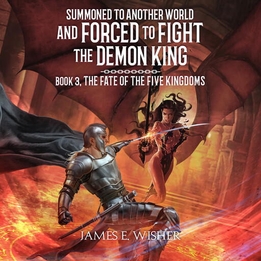 The Fate Of The Five Kingdoms, James Wisher