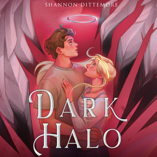 Dark Halo, Shannon Dittemore