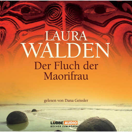 Der Fluch der Maorifrau, Laura Walden