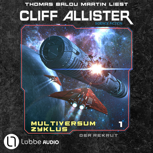 Der Rekrut - Multiversum Zyklus, Teil 1 (Ungekürzt), Cliff Allister