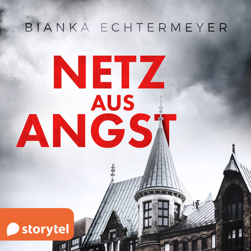 Netz aus Angst, Bianka Echtermeyer