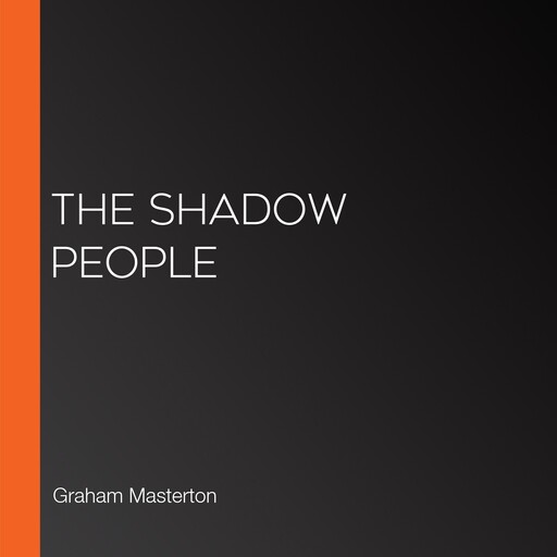 The Shadow People, Graham Masterton