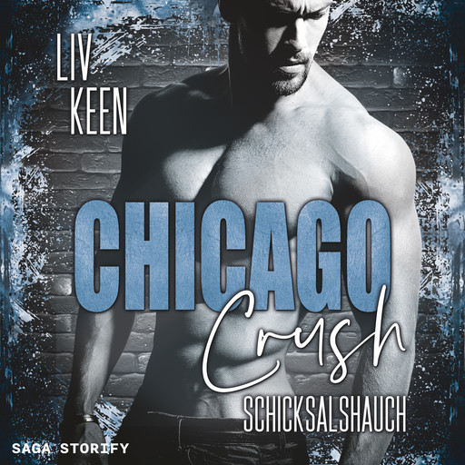 Chicago Crush: Schicksalshauch, Liv Keen