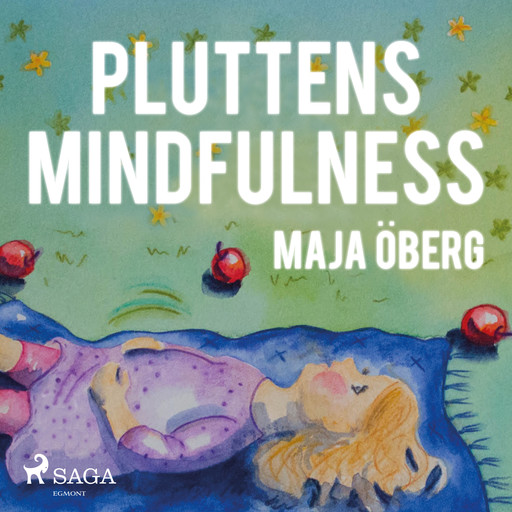 Pluttens mindfulness, Maja Öberg