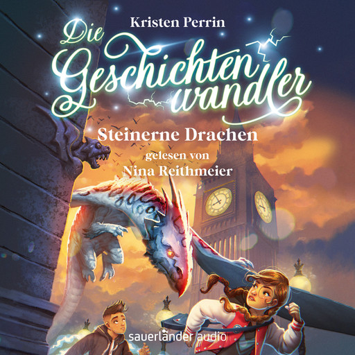 Steinerne Drachen - Die Geschichtenwandler, Band 2 (Ungekürzte Lesung), Kristen Perrin