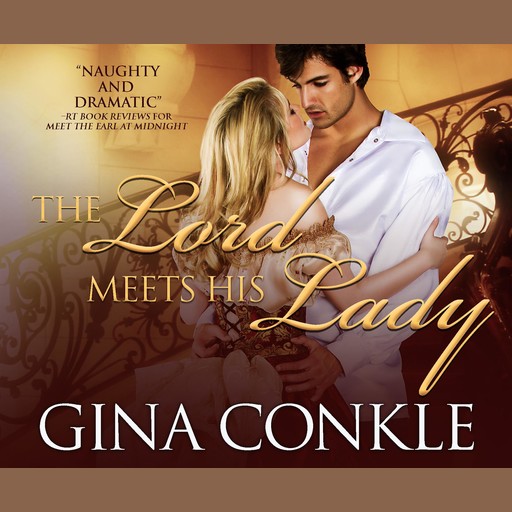 The Lord Meets His Lady, Gina Conkle