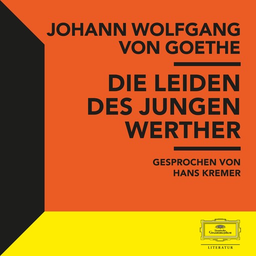 Goethe: Die Leiden des jungen Werther, Johann Wolfgang von Goethe