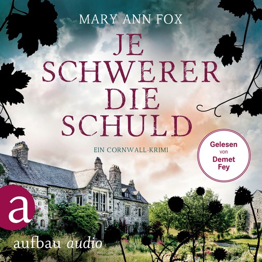 Je schwerer die Schuld - Ein Cornwall-Krimi - Mags Blake, Band 10 (Ungekürzt), Mary Ann Fox