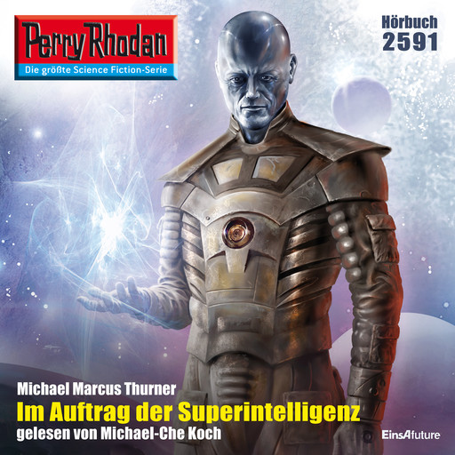 Perry Rhodan 2591: Im Auftrag der Superintelligenz, Michael Marcus Thurner