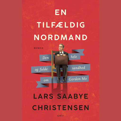 En tilfældig nordmand, Lars Saabye Christensen