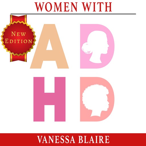 Women With ADHD, Vanessa Blaire