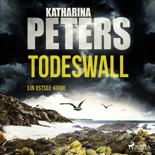 Todeswall: Ein Ostsee-Krimi (Emma Klar ermittelt 5), Katharina Peters