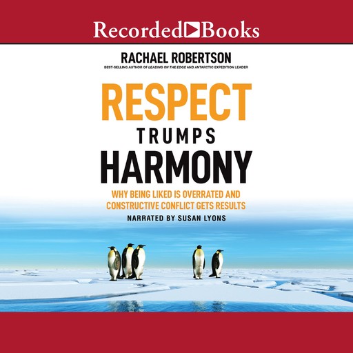 Respect Trumps Harmony, Rachael Robertson