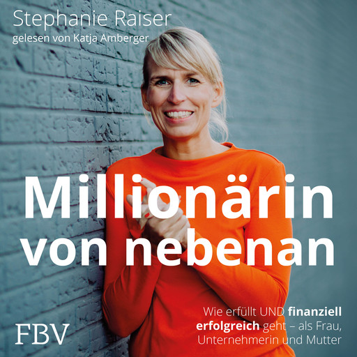 Millionärin von nebenan, Stephanie Raiser