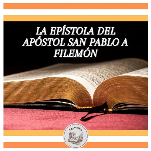La Epístola Del Apóstol San Pablo A Filemón, LIBROTEKA