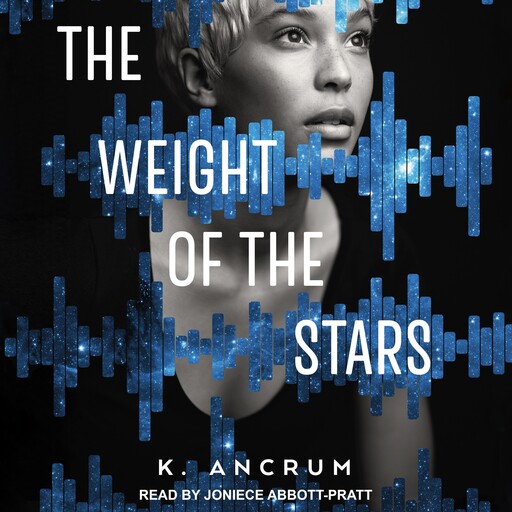 The Weight of the Stars, K. Ancrum