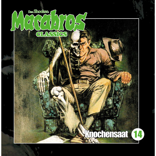 Macabros - Classics, Folge 14: Knochensaat, Markus Winter, Dan Shocker