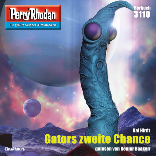 Perry Rhodan 3110: Gators zweite Chance, Kai Hirdt