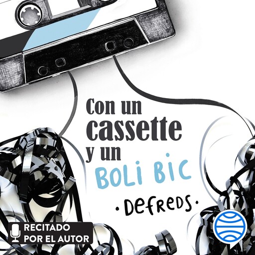 Con un cassette y un BOLI BIC, Defreds