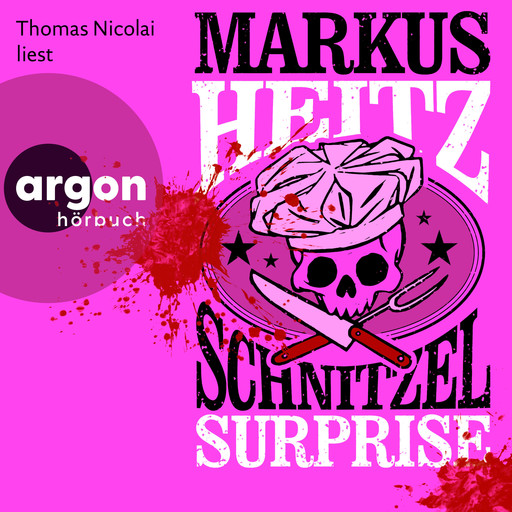 Schnitzel Surprise (Ungekürzte Lesung), Markus Heitz