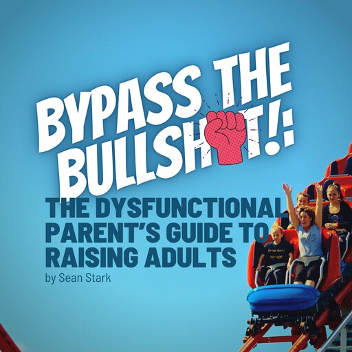 Bypass the Bullsh*t!, Sean Stark